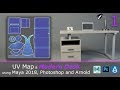 UV Map a Modern Desk and Assets using Maya 2018