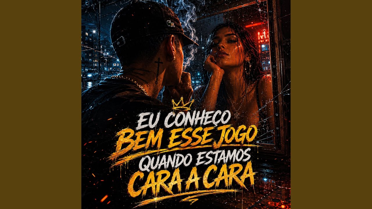 Eu Conheço Bem Esse Jogo Quando Estamos Cara a Cara