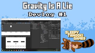 Famous Gravity Is A Lie - Devlog #1 (Unity 2D) Wealth