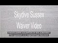 Skydive Sussex Waiver Video