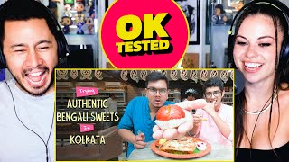 OK TESTED | Trying Authentic Bengali Sweets in Kolkata | Reaction by Jaby Koay & Alexus!
