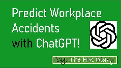 Predict Workplace Accidents with ChatGPT!