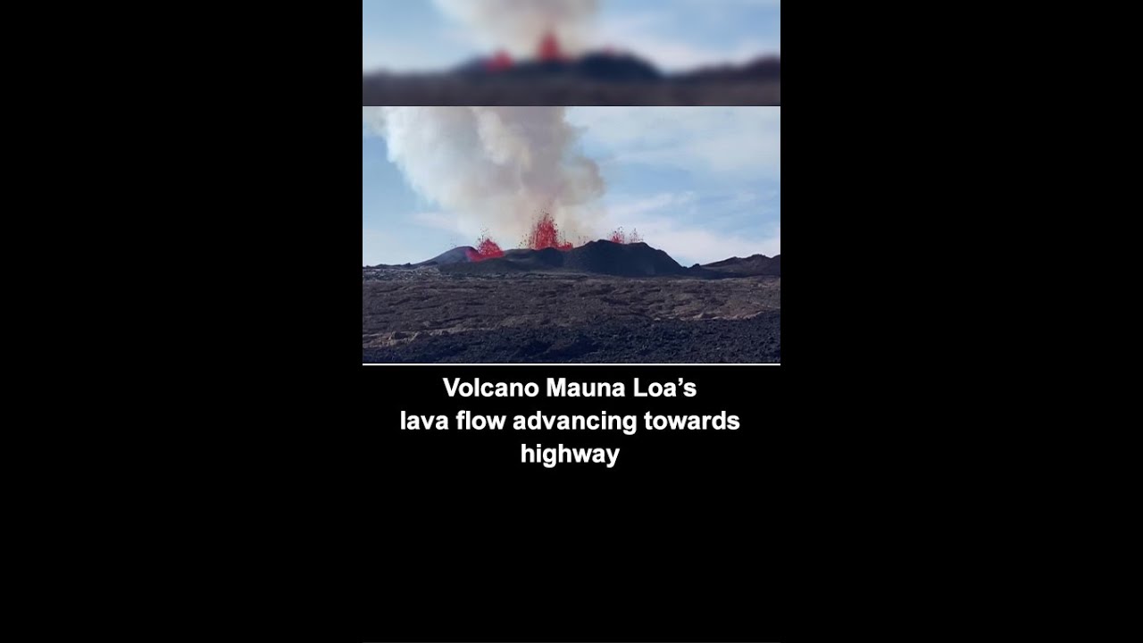 World’s largest active volcano Mauna Loa’s lava flow still advancing towards highway | 