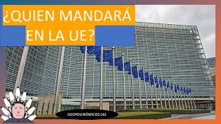 ¿QUIÉN MANDARÁ EN LA UE?