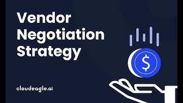 Vendor Negotiation Strategy: 8 Smarter Tactics To Ace Your Negotiations