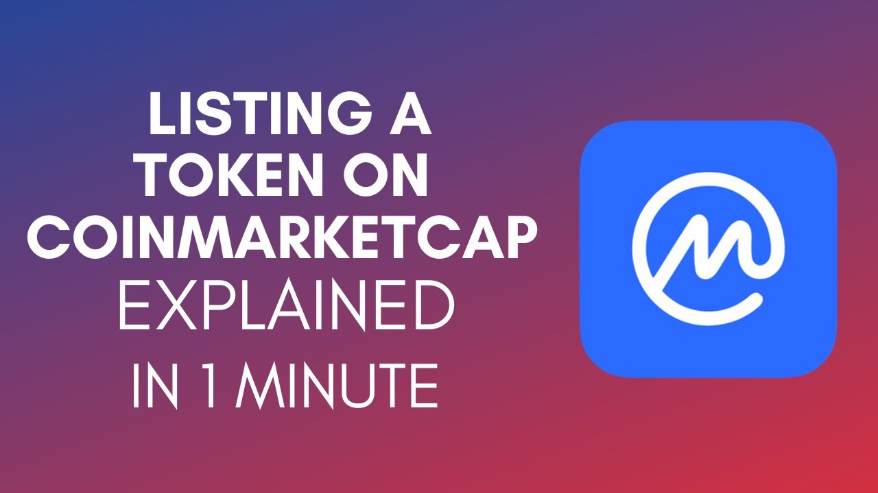 How To List A Token On CoinMarketCap (2025)