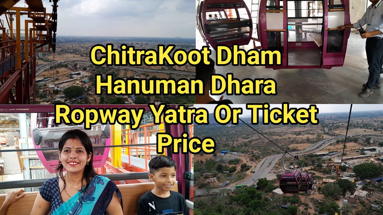 | ChitraKoot Dham | Hanuman Dhara | Ropway Yatra Or Ticket Price # ...