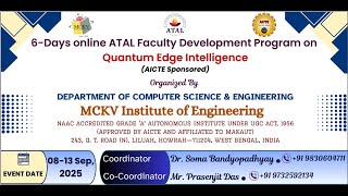 Day 5 Session 10 | 6-DAYS ONLINE ATAL FDP on Quantum Edge Intelligence | CSE Dept. | MCKVIE