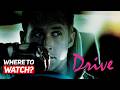 Where to Watch Drive For Free
