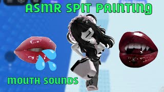 ROBLOX ASMR - Intense Layered Spit Painting and Wet Mouth Sounds