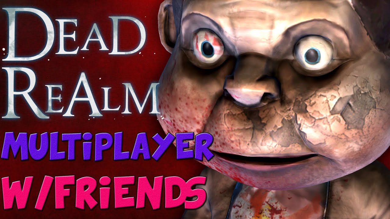 DEAD REALM ★ Funny Moments w/Friends