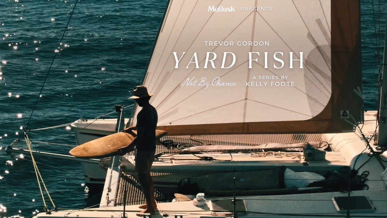 Yardfish: Cross An Ocean With Trevor Gordon And Friends