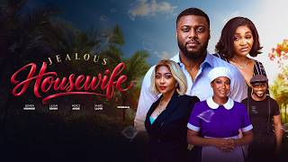 JEALOUS HOUSEWIFE - Mercy Aigbe, Daniel Lloyd & Lilian Esoro New 2026 Movie #trending