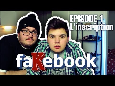 L INSCRIPTION FAKEBOOK S01E01 