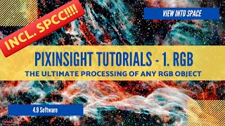 Ultimate Pixinsight RGB Processing Tutorial incl. SPCC screenshot 3