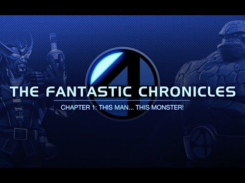 The Fantastic Chronicles | Chapter 1: This Man...This Monster! | Marvel Contest of Champions