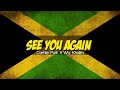 SEE YOU AGAIN CHARHLIE PUTH FT WIZ KHALIFA REGGAE REMIX Whezy Music Swillsas Gank SEE YOU AGAIN CHARHLIE PUTH FT WIZ KHALIFA REGGAE REMIX Whezy Music Swillsas Gank
