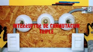 Como controlar tres focos desde dos interruptores / Conmutación triple .