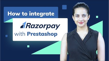 Razorpay Payment Gateway Integration in Prestashop Website