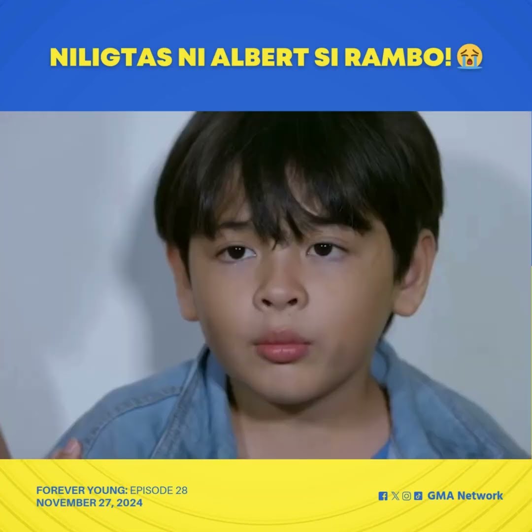 Forever Young: Rambo, iniligtas si Rambo! (Episode 28)