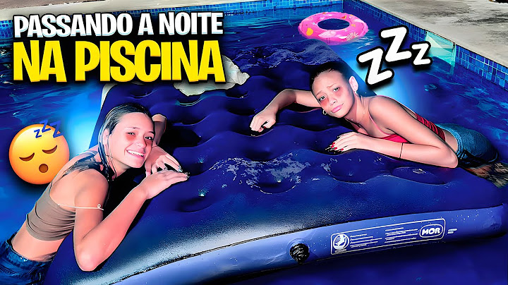 PASSAMOS A NOITE  NA PISCINA