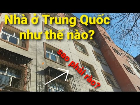 Video: Mua nhà ở Trung Quốc là bao nhiêu?