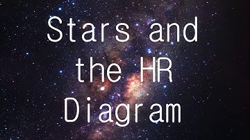 Stars and the HR Diagram