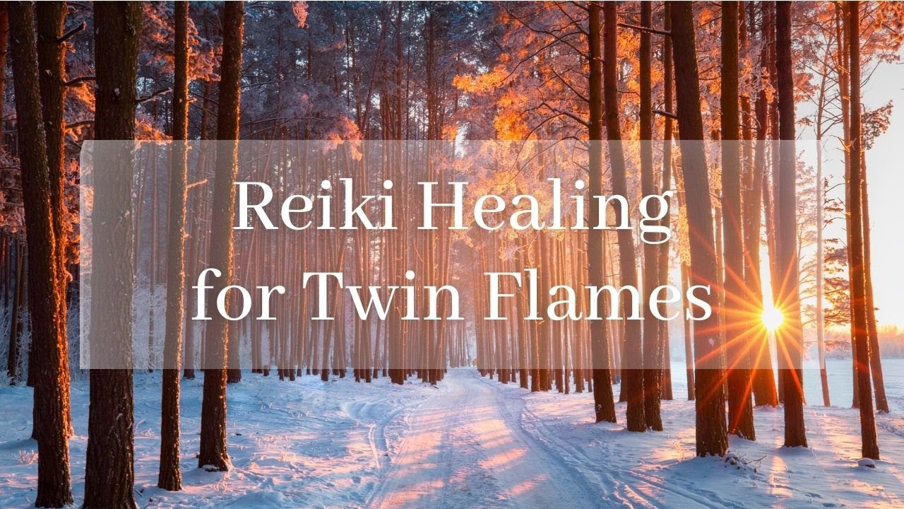 Reiki Healing for Twin Flames | Energy Healing - YouTube