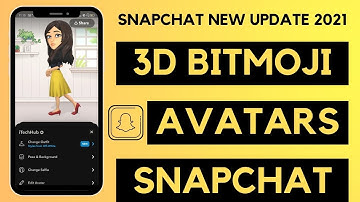How to Get 3D Bitmoji In Snapchat | Snapchat 3D Bitmoji