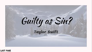 Taylor Swift - Guilty as Sin | Lyrics