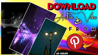 How To Download⬇️Aesthetic💜 Videos From Pinterest Application With Very Easy Way🔥 || Download Videos screenshot 1