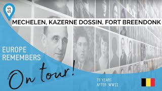 Ww2 In Belgium Mechelen, Kazerne Dossin And Fort Breendonk Nl-En