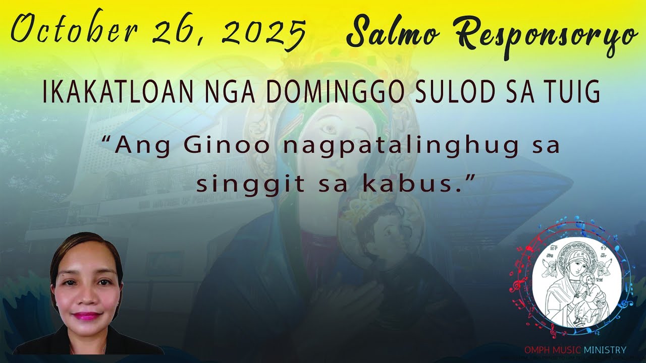 Oct. 26, 2025 - Salmo Responsoryo Year C (30th Sunday Ordinary Time)