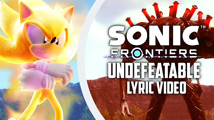 Sonic Frontiers - Undefeatable (Lyric Video)
