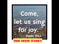 COME AND SING FOR JOY.#worshipsongs #praise #praiseandworshipsongs#