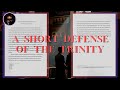 Defense of The Trinity by The Operation of Glory
