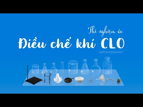 Video Điều chế Clo | Virtual Chem Lab | CHEMIST by THIX - youtube