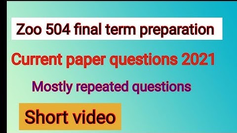 Zoo504 final term current paper 2021 | short video | most repeated questions #zoo504 #easylearning