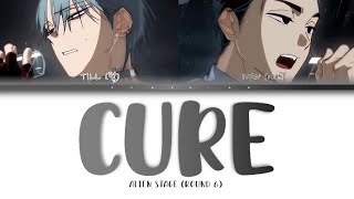 Alien Stage 'CURE' By AKUGETSU & Park Byeonghoon (Lyrics)