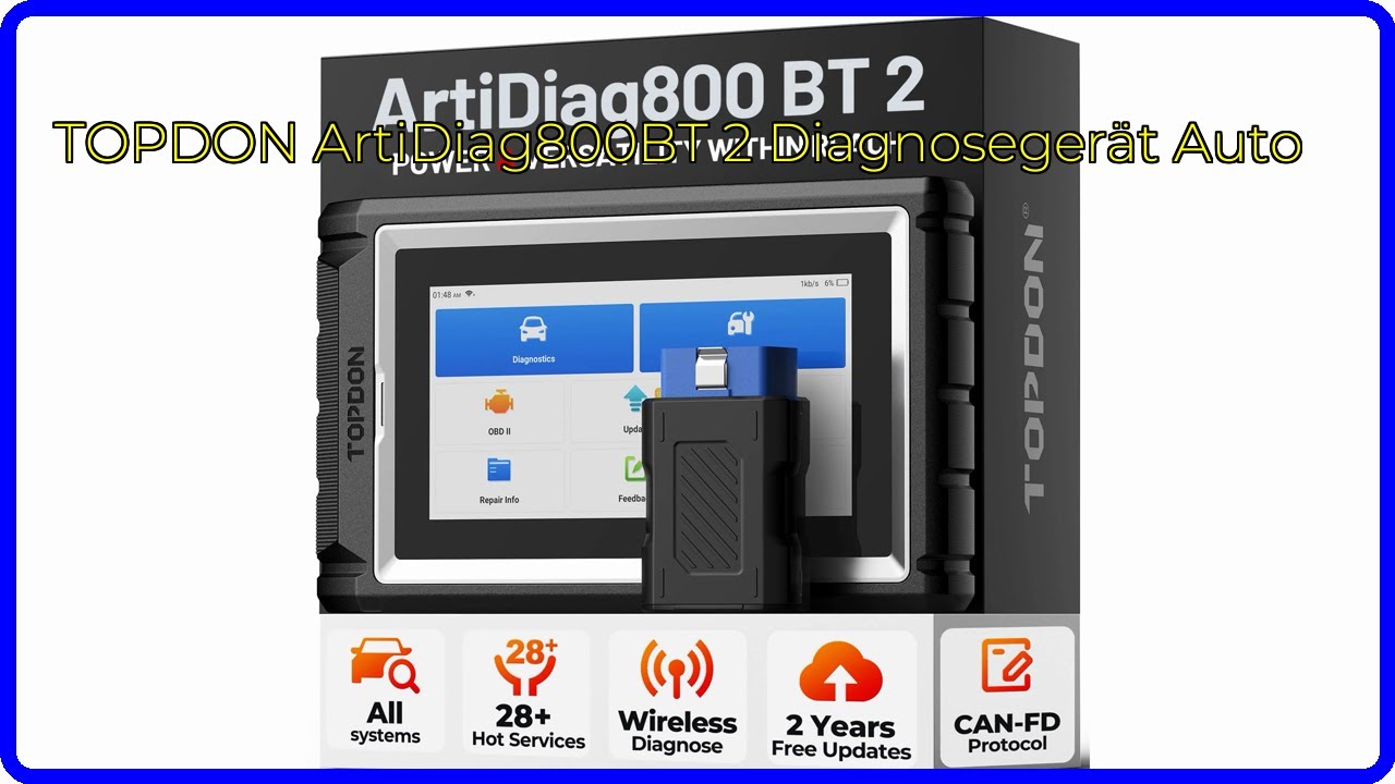 BEWERTUNG (2025): TOPDON ArtiDiag800BT 2 Diagnosegerät Auto ...