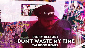 Usher - Don't Waste My Time ft. Ella Mai(Talkbox Remix)