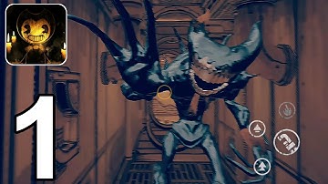 Bendy and the Dark Revival Mobile - Gameplay Walkthrough Part 1 - Chapter 1