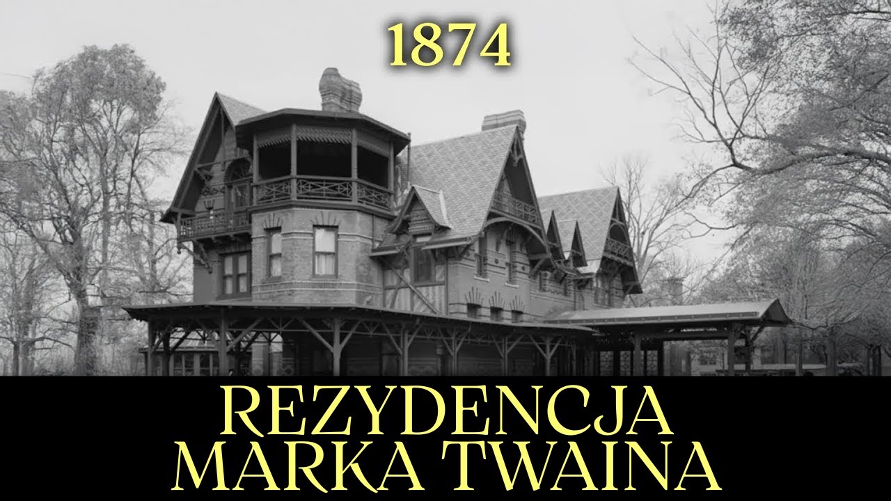Mroczna historia rezydencji Marka Twaina