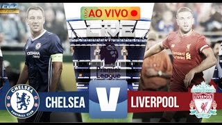 Chelsea vs Liverpool ao vivo Pontuação Comentário na Premier League 2016  16:00 HD