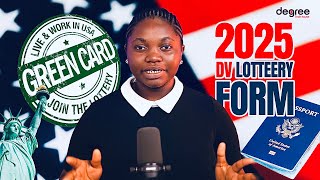 How to apply for the 2025 American DV Lottery - Green Card