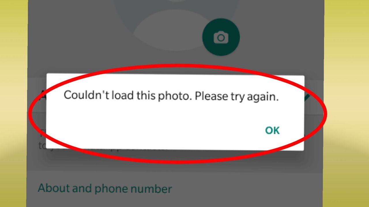 Whatsapp Fix Couldn't load this photo. Please try again Problem Solve ...