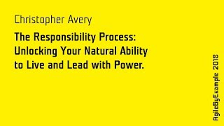 Celebrity AgileByExample 2018: Christopher Avery - Unlocking Your Natural Ability to Live and Lead with Power Profile