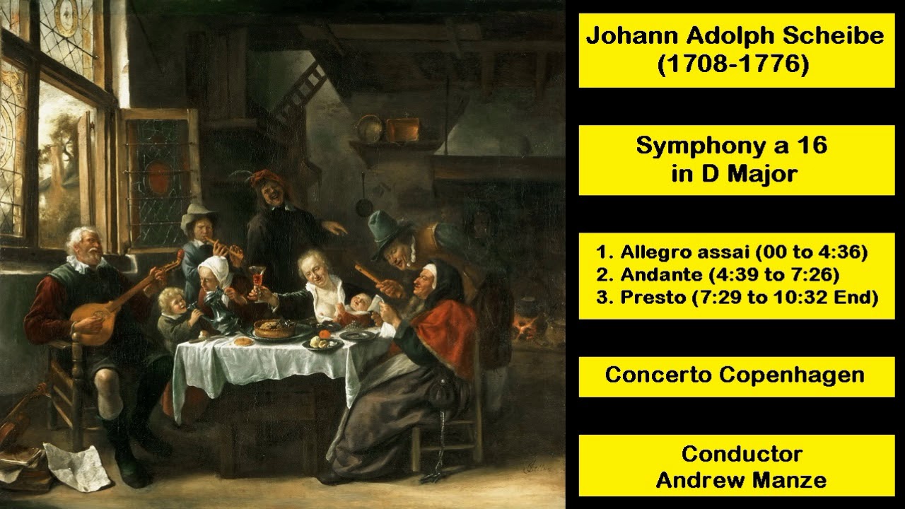 Johann Adolph Scheibe (1708-1776) - Symphony a 16 in D Major