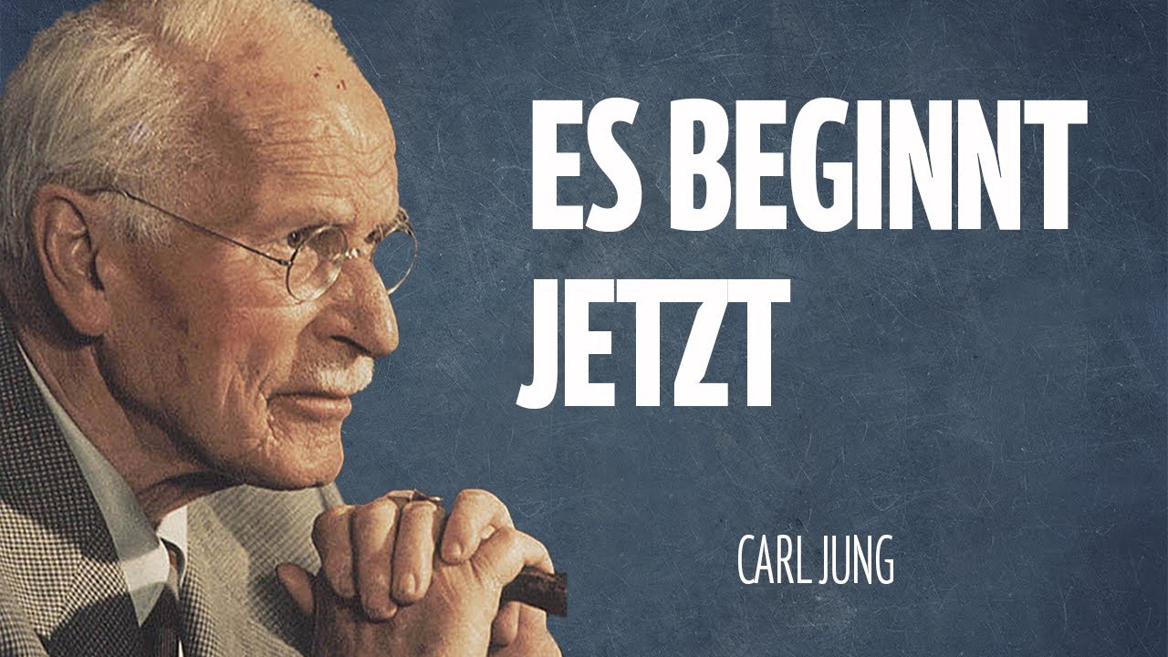Du hast KEINE AHNUNG, was in deinem Leben alles geschehen wird – Carl Jung Psychologie