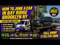 How To Junk A Car In Bay Ridge Brooklyn NY - Cash For Junk Cars - Call (718) 376-3606